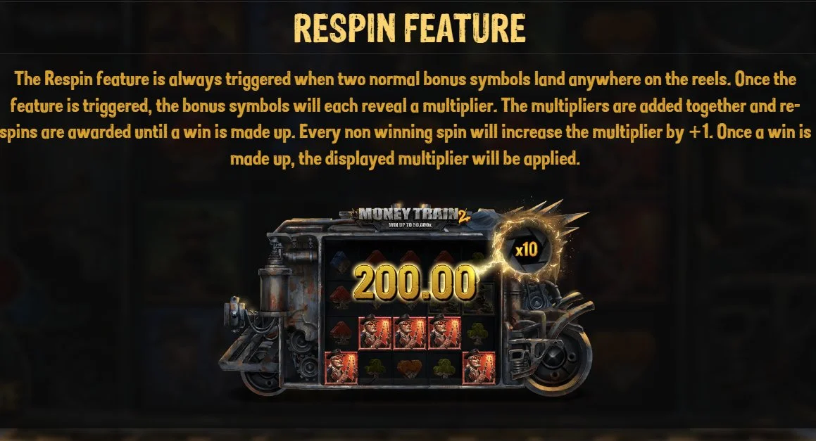 Money Train 2 Respin Özelliği kuralları — iki bonus sembolü biriken çarpanla respinleri tetikliyor